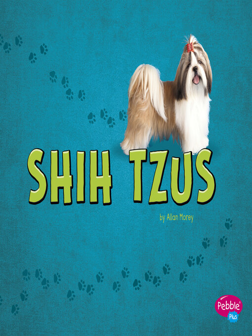 Title details for Shih Tzus by Allan Morey - Wait list